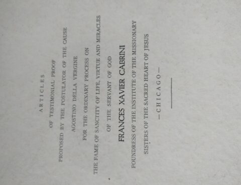 Articles of testimonial proof for opening the cause of Frances Xavier Cabrini